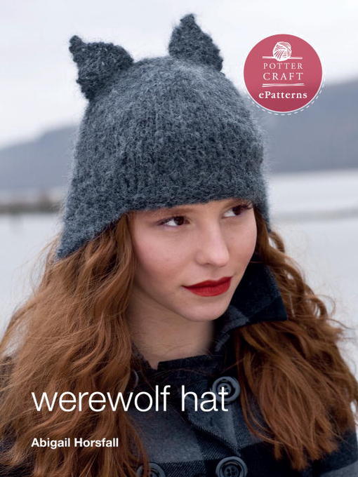 Title details for Werewolf Hat by Abigail Horsfall - Available